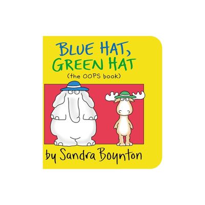 Blue Hat, Green Hat - By Sandra Boynton ( Board Book )