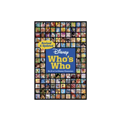 Disney Whos Who (Revised & Updated) - by Disney Books (Paperback)