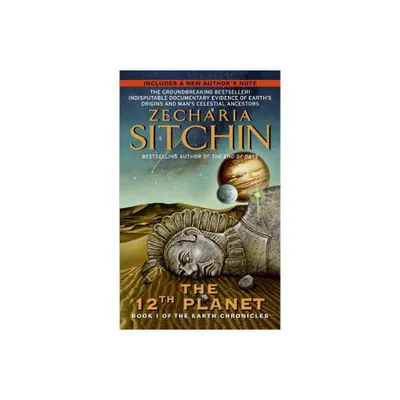 12th Planet - (Earth Chronicles) 30th Edition by Zecharia Sitchin (Paperback)