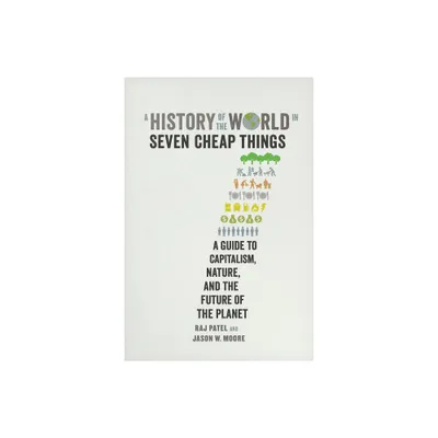 A History of the World in Seven Cheap Things