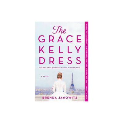 The Grace Kelly Dress - by Brenda Janowitz (Paperback)