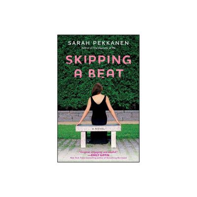 Skipping a Beat - by Sarah Pekkanen (Paperback)