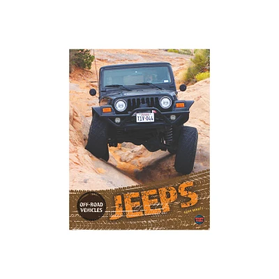 Jeeps - (Off-Road Vehicles) by Gary Sprott (Paperback)