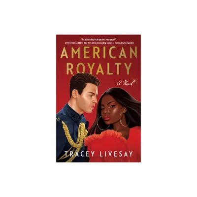 American Royalty - by Tracey Livesay (Paperback)