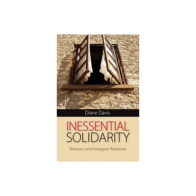 Inessential Solidarity - (Composition, Literacy, and Culture) by Diane Davis (Paperback)