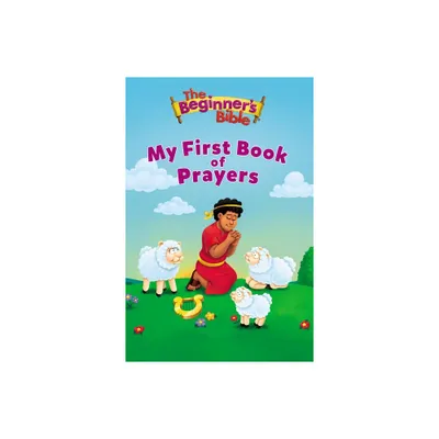 The Beginners Bible My First Book of Prayers - (Board Book)