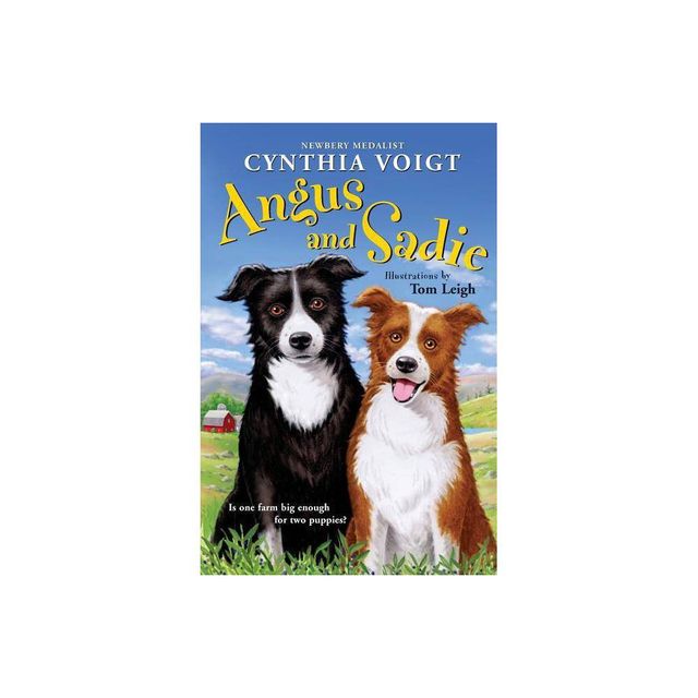 Angus and Sadie - by Cynthia Voigt (Paperback)