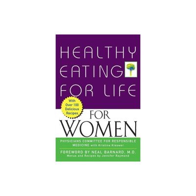 Healthy Eating for Life for Women - (Paperback)