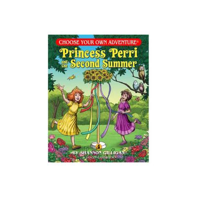 Princess Perri and the Second Summer - (Choose Your Own Adventures Dragonlarks) by Shannon Gilligan (Paperback)