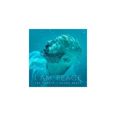 Davor Bozic - I Am Peace - Turquoise (Colored Vinyl)