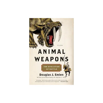 Animal Weapons - by Douglas J Emlen (Paperback)