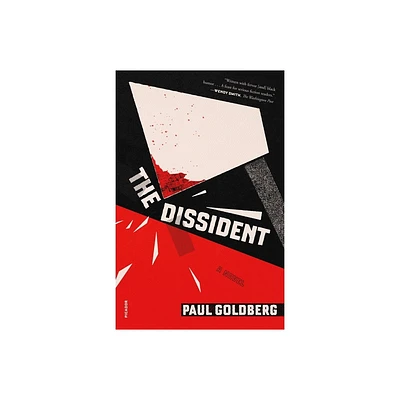 Dissident - by Paul Goldberg (Paperback)