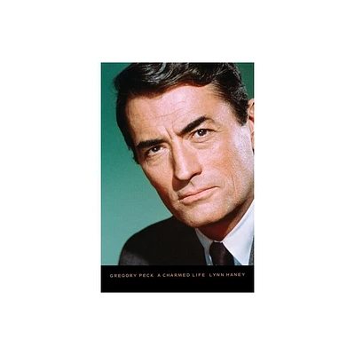 Gregory Peck - by Lynn Haney (Paperback)