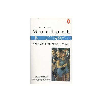 An Accidental Man - by Iris Murdoch (Paperback)