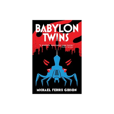 Babylon Twins - by M F Gibson (Paperback)