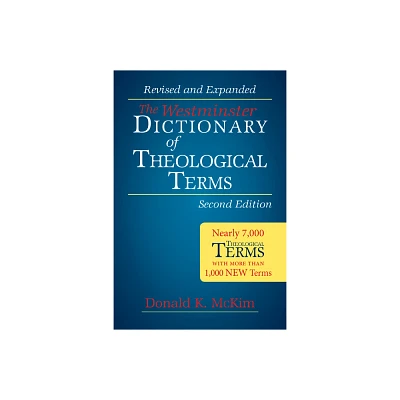 The Westminster Dictionary of Theological Terms, Second Edition