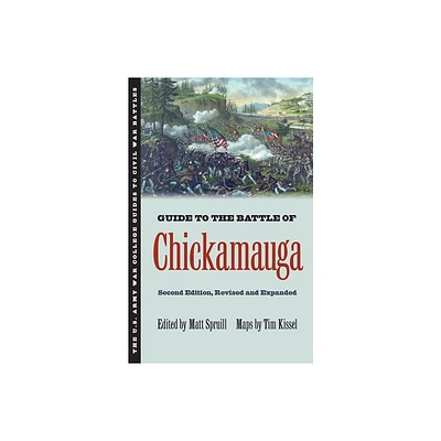 Guide to the Battle of Chickamauga - (U.S. Army War College Guides to Civil War Battles) 2nd Edition (Paperback)