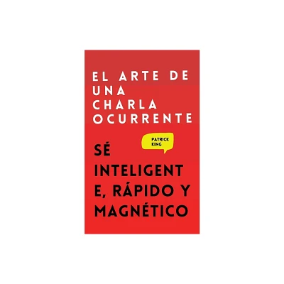 El arte de una charla ocurrente