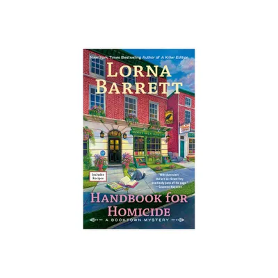 Handbook for Homicide - (Booktown Mystery) by Lorna Barrett (Paperback)