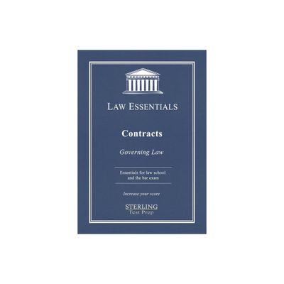 Contracts, Law Essentials - (Law Essentials: Governing Law) by Sterling Test Prep & Frank J Addivinola (Paperback)