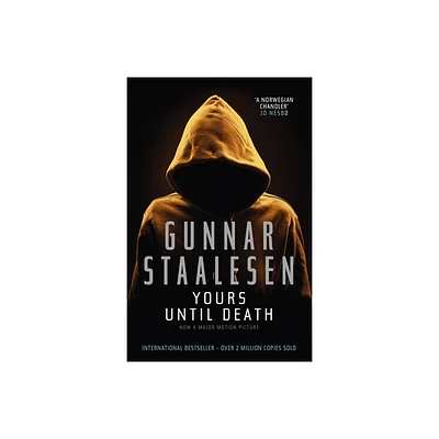 Yours Until Death - (Eurocrime) by Gunnar Staalesen (Paperback)