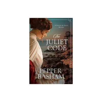 The Juliet Code - (A Freddie and Grace Mystery) by Pepper Basham (Paperback)