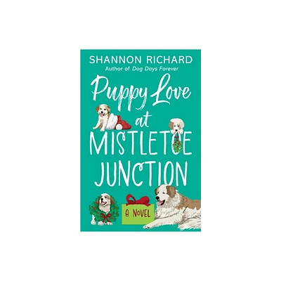 Puppy Love at Mistletoe Junction - by Shannon Richard (Paperback)