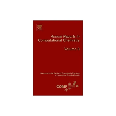 Annual Reports in Computational Chemistry - by Ralph A Wheeler (Paperback)