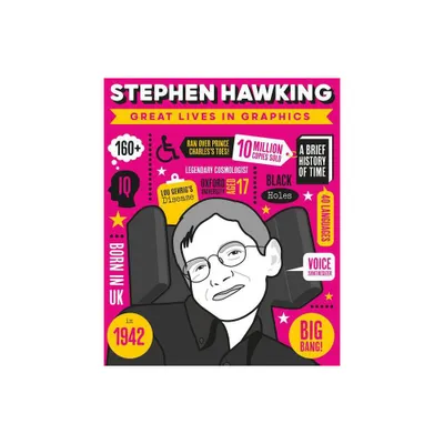 Great Lives in Graphics: Stephen Hawking - by Button Books (Hardcover)