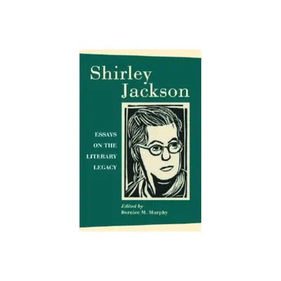 Shirley Jackson - by Bernice M Murphy (Paperback)