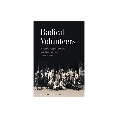 Radical Volunteers