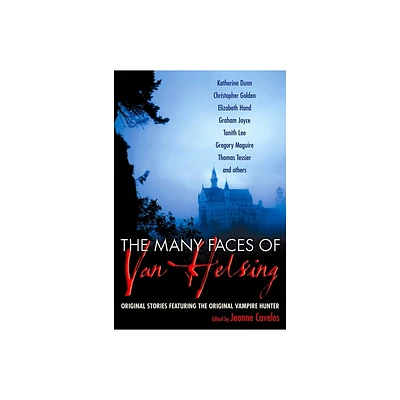 The Many Faces of Van Helsing - by Jeanne Cavelos (Paperback)