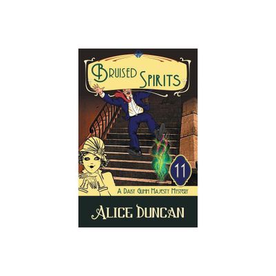 Bruised Spirits (A Daisy Gumm Majesty Mystery, Book 11) - by Alice Duncan (Paperback)