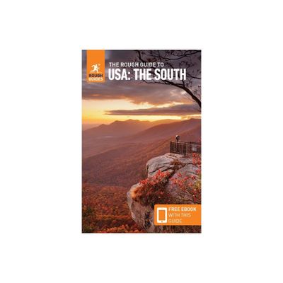 The Rough Guide to the Usa: The South (Compact Guide with Free Ebook) - (Rough Guides) by Rough Guides (Paperback)