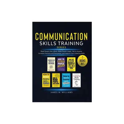 Communication Skills Training Series - by James W Williams (Hardcover)