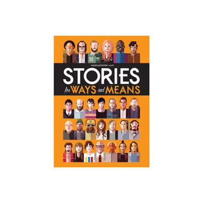 Stories for Ways and Means - (Paperback)