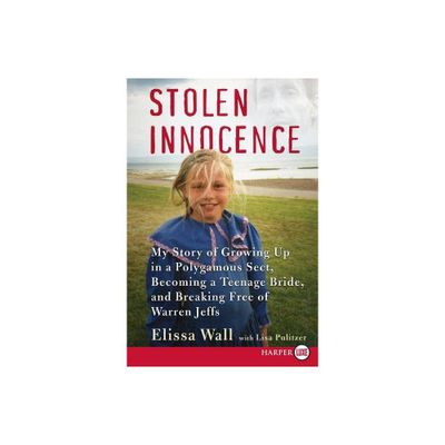 Stolen Innocence LP - Large Print by Elissa Wall & Lisa Pulitzer (Paperback)