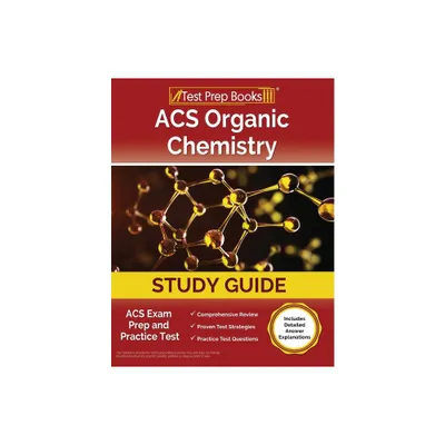 ACS Organic Chemistry Study Guide - by Joshua Rueda (Paperback)