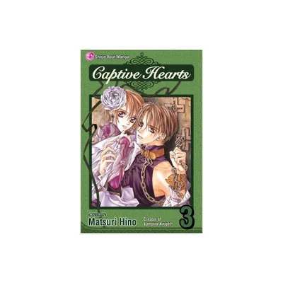 Captive Hearts, Vol. 3 - by Matsuri Hino (Paperback)