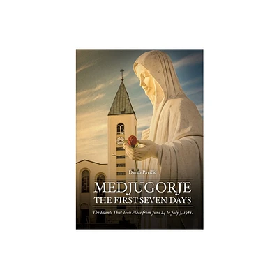 Medjugorje - by Darko Pavi & ic (Paperback)