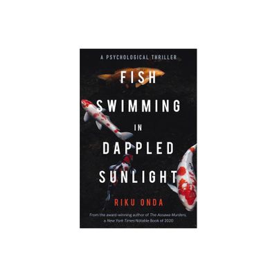 Fish Swimming in Dappled Sunlight - by Riku Onda (Paperback)