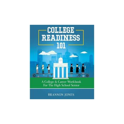 College Readiness 101