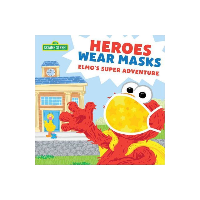 Heroes Wear Masks - (Sesame Street Scribbles) by Sesame Workshop (Paperback)