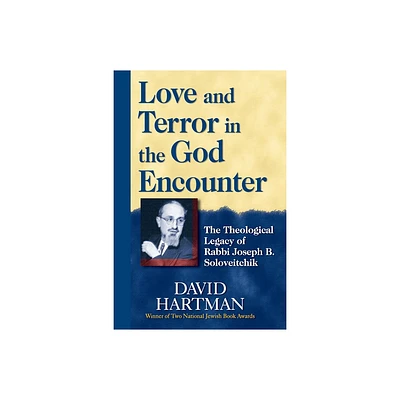 Love and Terror in the God Encounter