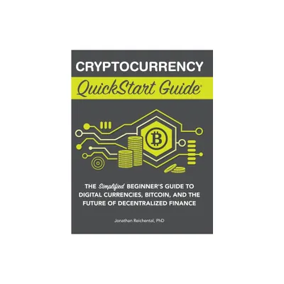 Cryptocurrency QuickStart Guide