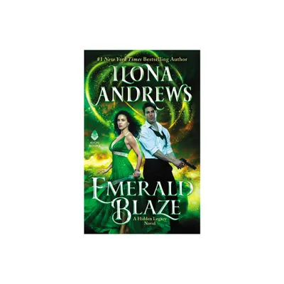 Emerald Blaze - (Hidden Legacy) by Ilona Andrews (Paperback)