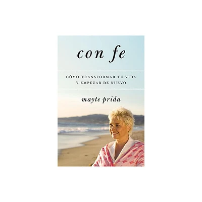 Con Fe - by Mayte Prida (Paperback)