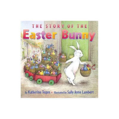 The Story of the Easter Bunny