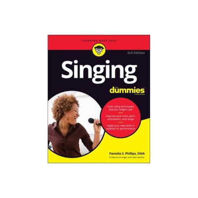 Singing for Dummies - 3rd Edition by Pamelia S Phillips (Paperback)