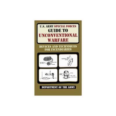 U.S. Army Special Forces Guide to Unconventional Warfare